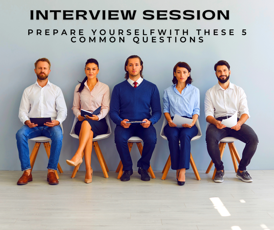 The 5 Most Common Interview Questions And How To Answer Them